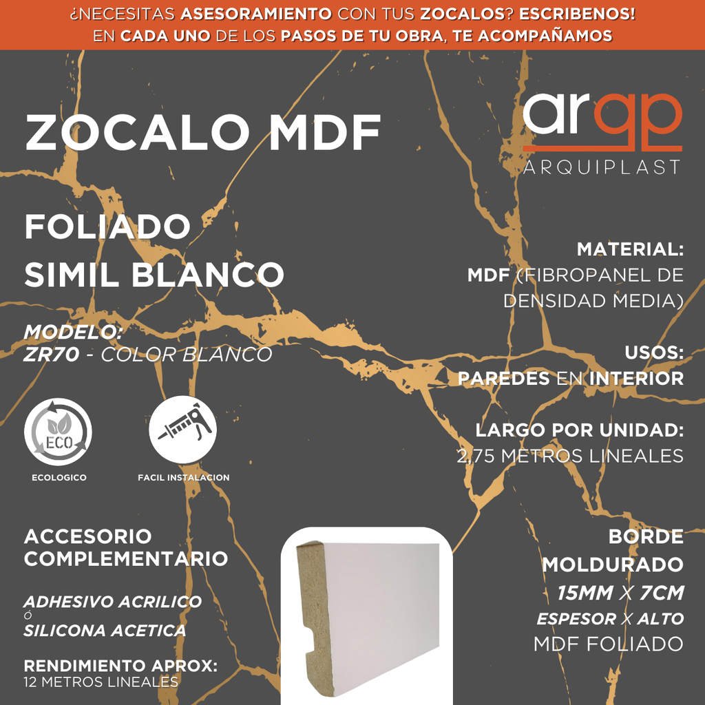 ZOCALO ZR-70 MDF FOLIADO RECTO BLANCO 7CM - 15x70x2,75mts